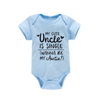 My Uncle Is Single Wanna Be My Auntie Print Baby Bodysuit Short Sleeve White Cotton Romper Clothes Summer Jumpsuit