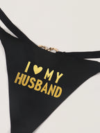 Varsbaby Cheeky Letter Printed G-string Underwear with I love my husband Prints Panties Playful Seamless T-back Bikini Thong